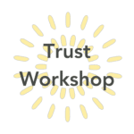 Trust Workshop
